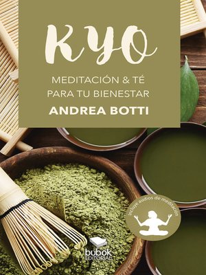 cover image of KYO--Meditación & té para tu bienestar